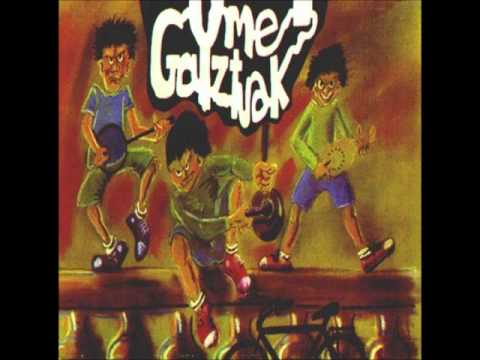 Ume gaiztuak - Esaten zidan