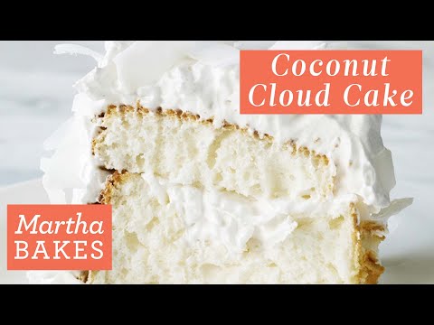 Martha Stewart’s Cloud Cake with Coconut Flakes | Martha Bakes Recipes