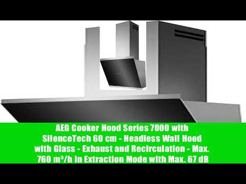 AEG Cooker Hood Series 7000 with SilenceTech 60 cm - Headless Wall Hood with Glass - Exhaust and