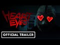 Heart Eyes Official Red Band Teaser Trailer 2025 Olivia Holt Mason Gooding Devon Sawa
