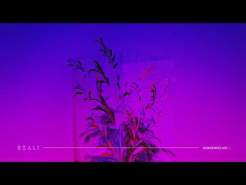 Ekali - Awakening - Mix.1
