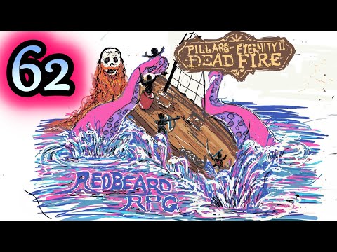 To the Ashen Maw - Pillars of Eternity II - EP 62