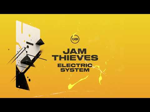 Jam Thieves - Electric System - DISJTVIP003