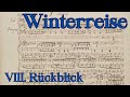 VII. Backward Glance - An Analysis of Schubert's Song, Rückblick, from his cycle Winterreise