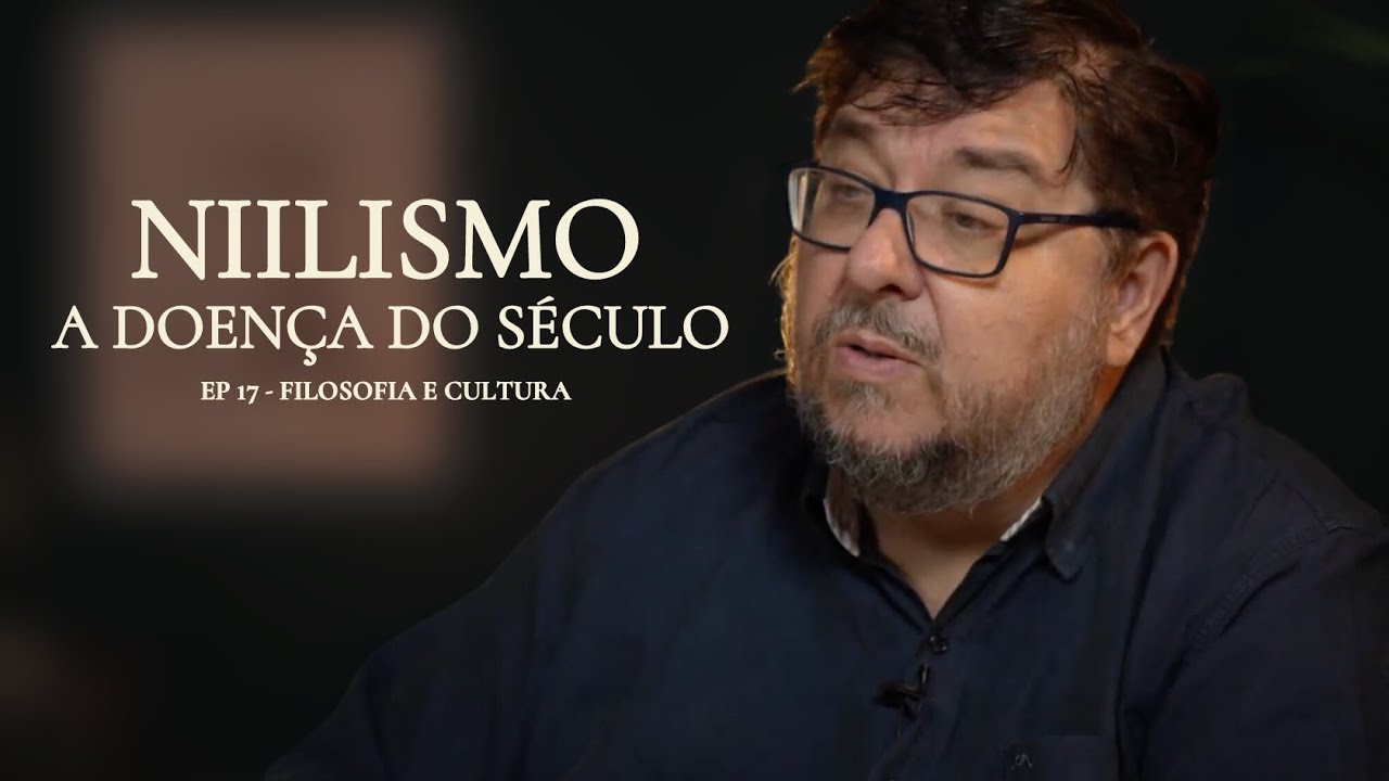 Niilismo - A Doença do Século