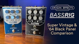 Video thumbnail for Origin Effects BASSRIG Comparison || Super Vintage vs '64 Black Panel Sound Examples by Paddy Blight