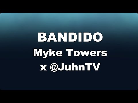 Karaoke♬ BANDIDO - Myke Towers x @JuhnTV 【No Guide Melody】 Instrumental