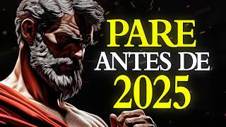 BEFORE 2025, GIVE UP THESE 10 HABITS | STOICISM ⚜️