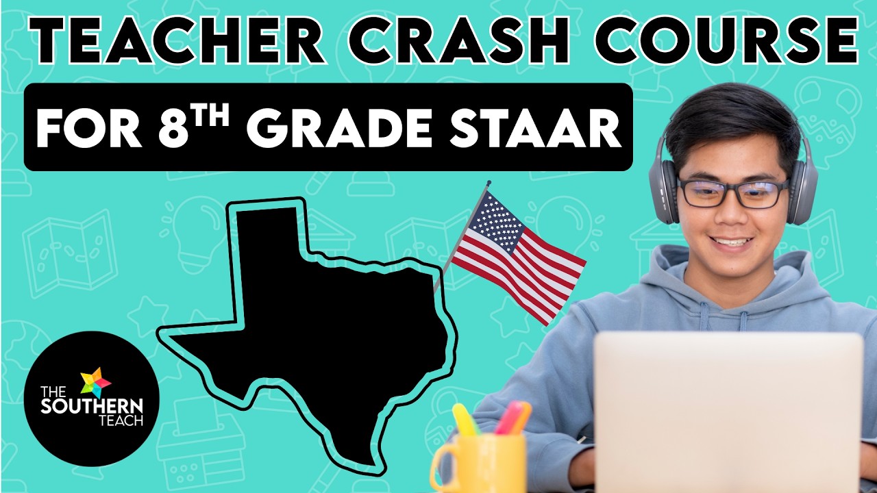 8th Grade Social Studies STAAR Crash Course | Overview of Grade 8 STAAR Test for 2026 and 2027