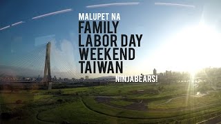 A Family Weekend in Taiwan - NINJABEARS