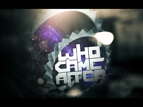 Who Came After - Eternal [FREE DOWNLOAD]