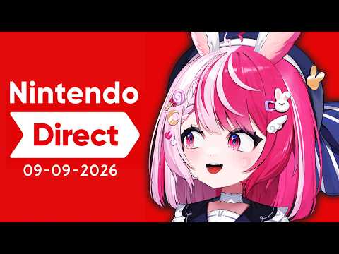 Nintendo Direct – 09-09-2026 【React!!】 🎀