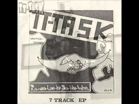 TT Task - Please Let It Be No War (hardcore punk Sweden)