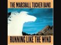My Best Friend by The Marshall Tucker Band (from Running Like The Wind)