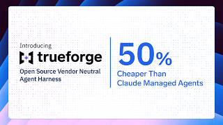 Why We Open-Sourced Our Agent Harness - TrueForge, Explained by Our Founders