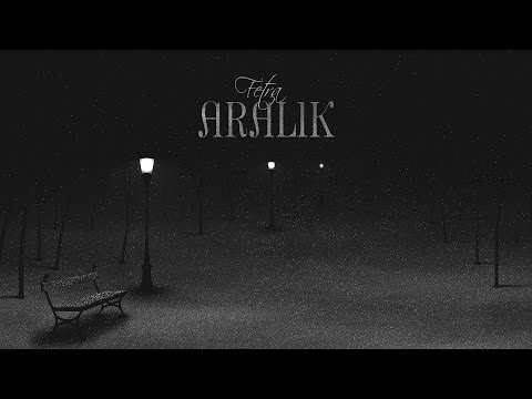 Fetra Ft. Erşad - Aralık (Lyric Video)