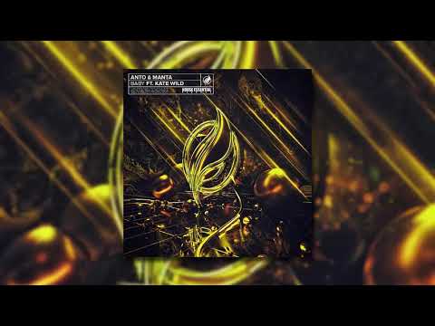 Anto & Manta Ft. Kate Wild - Baby