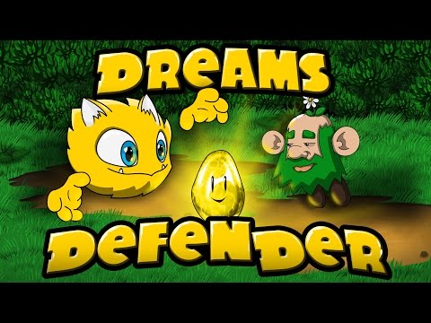 Dreams Defender Video