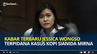 Download lagu Ingat Jessica Kumala Wongso? Terpidana Kasus Kopi Sianida Mirna Salihin, Kini Pilih Merenung di Sel mp3