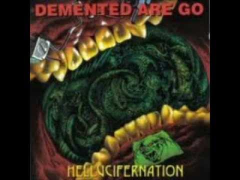 Demented Are Go - What`s The Problem