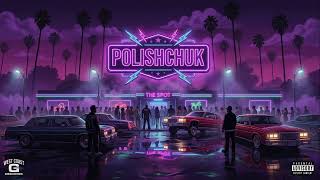 Cover art for Polishuk Know how to the party
