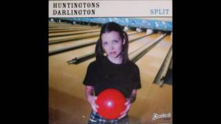Huntingtons - Too Late