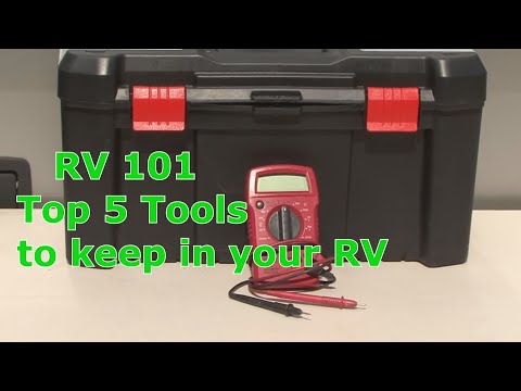RV 101® - Top 5 Tools to Keep in your RV