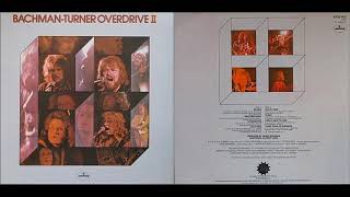 BACHMAN TURNER OVERDRIVE - Welcome Home (&#39;73, HQ)