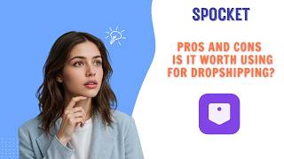 Spocket Exposed: What Works and What Doesn't for Dropshipping