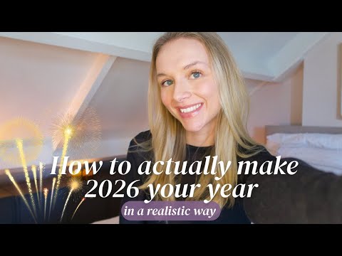 How to Actually Make 2026 Your Year! / Nina Dapper