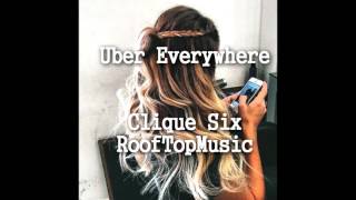 Uber Everywhere Remix Ft RooftopMusic