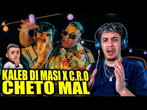 (REACCIÓN) Kaleb Di Masi 🥤 C.R.O 🥤 Omar Varela - Cheto Mal (Video Oficial)