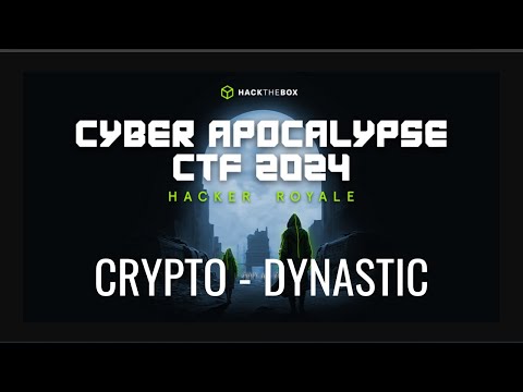 HTB Cyber Apocalypse CTF 2024 |  Crypto - Dynastic