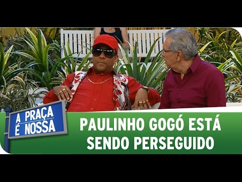 A Praça É Nossa (06/11/14) - Paulinho Gogó is being persecuted.