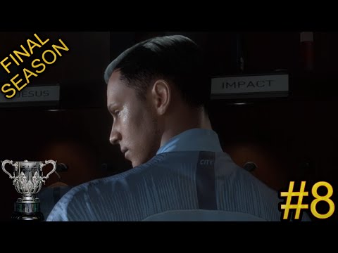 FIFA 19 Player Career MAN CITY Final Season Episode 8 CARABAO CUP FINAL