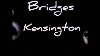 Bridges-kensington lyrics