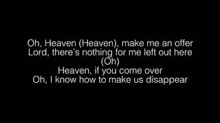 Khalid- Heaven Lyrics