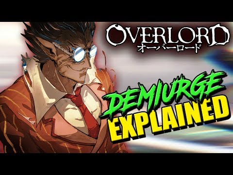 Who Is Demiurge? | OVERLORD Demiurge / Jaldabaoth - Lore, Creation, & Twisted Characteristics Video