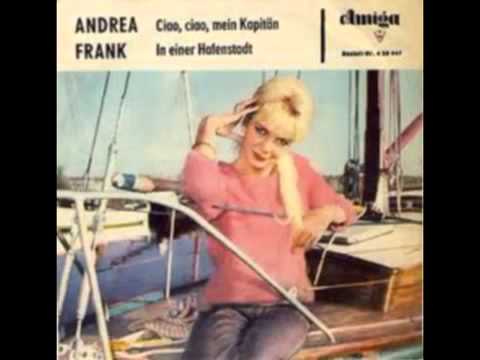 Andrea Frank Ciao, ciao, mein Kapitän 1964