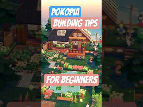 You Should Do These Things for A Cozy Home in Pokopia | Building Tips