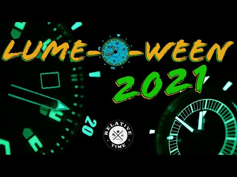 Top 5 Watches For Lume! Lume-O-Ween 2021