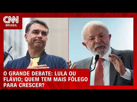 Lula ou Flávio: quem tem mais fôlego para crescer? | O GRANDE DEBATE
