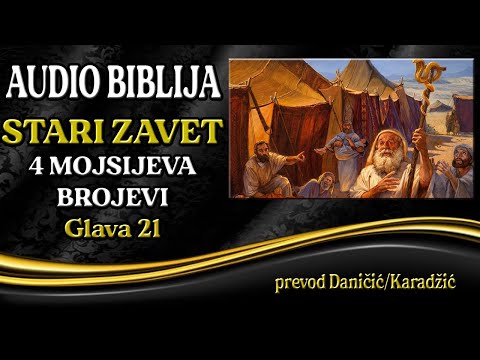4 Mojsijeva 21 glava - Brojevi - Audio Biblija - Uništenje Arada