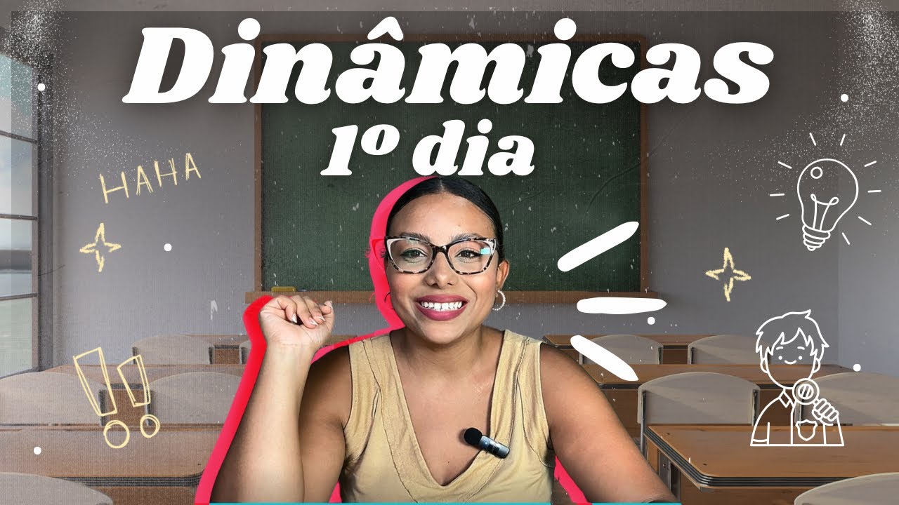 Volta às aulas: 2 dinâmicas para o primeiro dia de aula.
