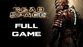 Dead Space PC FULL GAME Longplay Gameplay Walkthrough Playthrough VGL