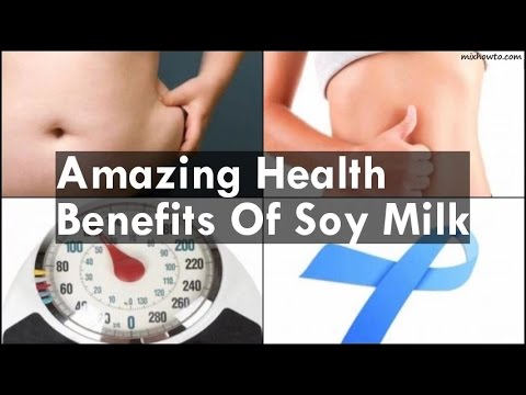 Health benefits of soy milk