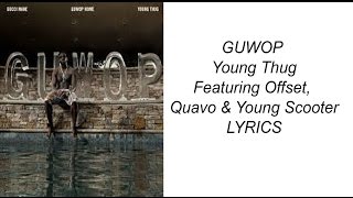 Guwop - Young Thug - Lyrics