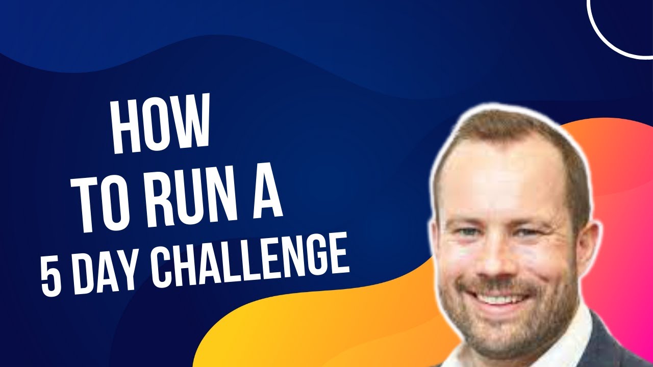 How to run a 5 Day Challenge