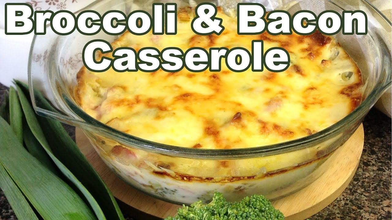 Cheesy Broccoli & Bacon Casserole Recipe