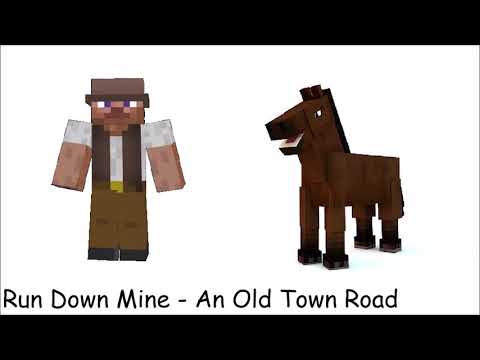 Run Down Mine - An Old Town Road Minecraft Parody
